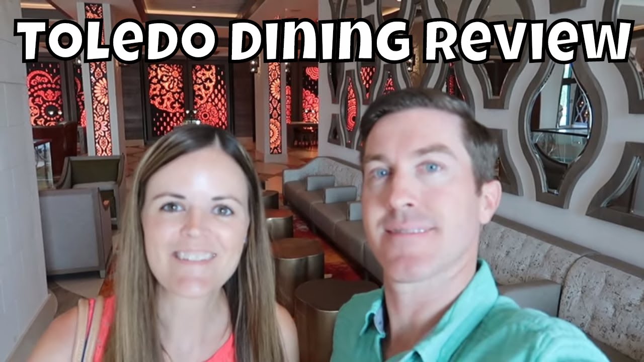 Toledo Dining Review With Friends at Gran Destino Tower - Walt Disney World 2019