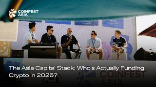Coinfest Asia 2026 - The Asia Capital Stack: Who's Actually Funding Crypto in 2026