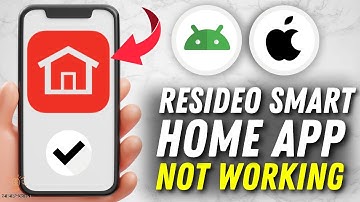 How to Fix Resideo Smart Home App Not Working With Multiple Solutions! (Apple & Android)