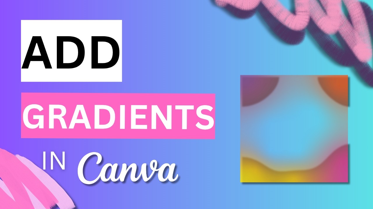 How to Create Custom Gradients in Canva - YouTube