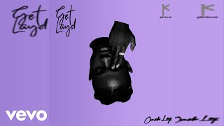 Official audio video for lo by omay lay off the get lady ep 2020
(keyqaad) exclusively distributed dvpper http://vevo.ly/lwc7tg