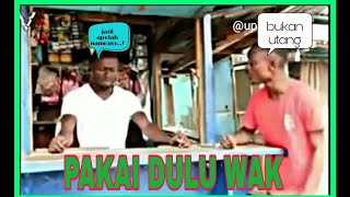 PAKAI DULU