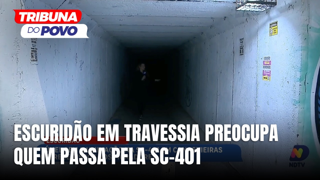 Escuridão em túnel da SC-401 gera medo e revolta em moradores