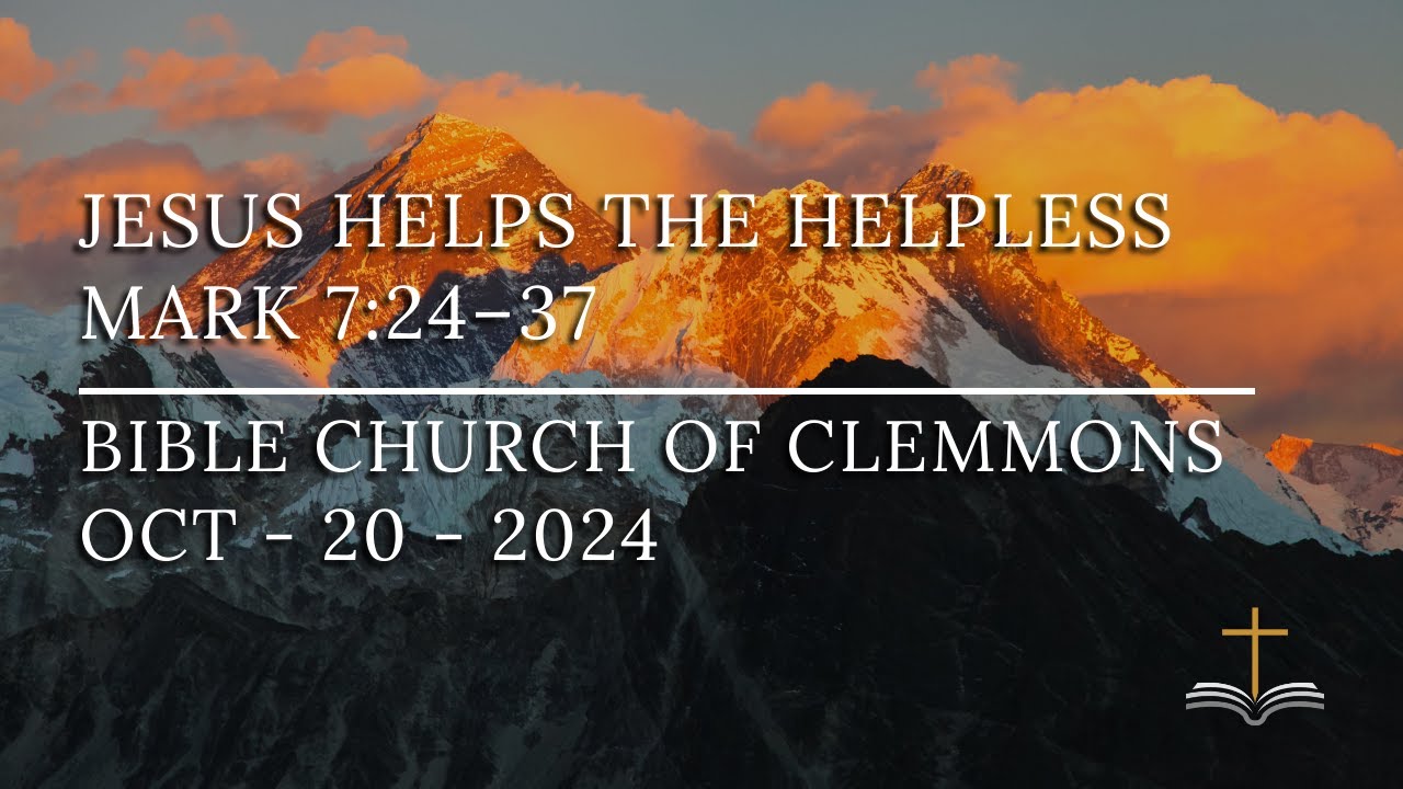 Jesus Helps the Helpless | Mark 7:24–37 - YouTube