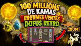 + 100 MILLIONS DE KAMAS ENORMES VENTES - DOFUS RETRO