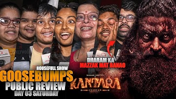 Kantara : Chapter 1 | Goosebumps | Public Unbelievable Review | Day 03 Saturday | Rishab Shetty