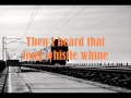 Bruce Springsteen - Downbound Train Lyrics