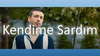 Oğuzhan Koç - Kendime sardım lyrics