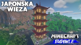 MINECRAFT - JAK ZBUDOWAĆ JAPOŃSKĄ WIEŻĘ - MINECRAFT BUDOWLE #39