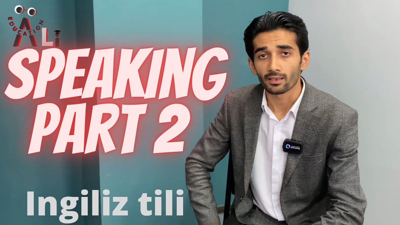 Speaking Part 2 Qanday Javob berib bo’lmaydi?..🤔 | Ali Education