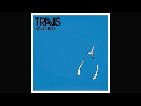 Travis - Valentine (Official Audio)