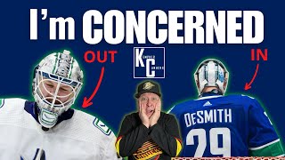 DeSmith IN. Demko out! I’m VERY CONCERNED. #canucks