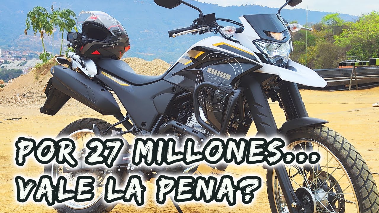 XTZ 250 - Vale La Pena Por 27 Millones? 🤑