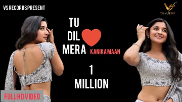 Tu Dil Mera | Official Video | Manjit Sahota | Kanika Maan | New Punjabi Songs 2019 | VS Records