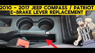 2010 - 2017 JEEP COMPASS , PATRIOT, CALIBER EMERGENCY BRAKE ( E-BRAKE ) LEVER REPLACEMENT TUTORIAL  Maserati E Brake Handle