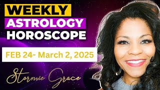 Weekly Astrology Horoscope: February 24 - March 3, 2025 | Venus Retrograde Begins & New Moon in Pisc