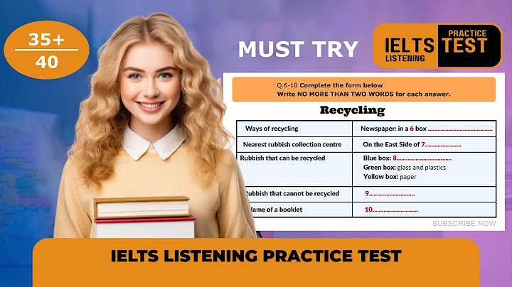 Listening strategies for the ielts test pdf giá bao nhiêu năm 2024