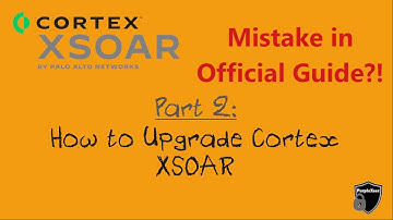 Palo Alto Cortex XSOAR Upgrade tutorial Single/Multi-Tenant : Official Guide Fixed