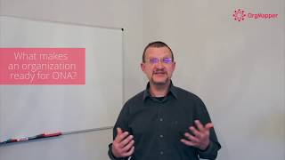 Is your organization ready for ONA methodology?