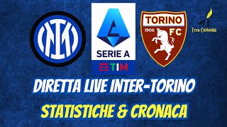 ⬛🟦 Internazionale - Torino 🟥 in diretta live con statistiche e cronaca in tempo reale ⚽ 🥅