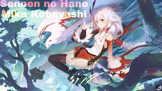 Nightcore - Sennen no Hane (千年之羽), Mika Kobayashi (HOYO MiX)