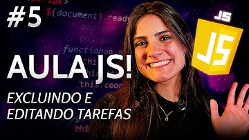 CURSO DE JAVASCRIPT DO ZERO | parte 5 - métodos de array (deletando e editando itens em lista)