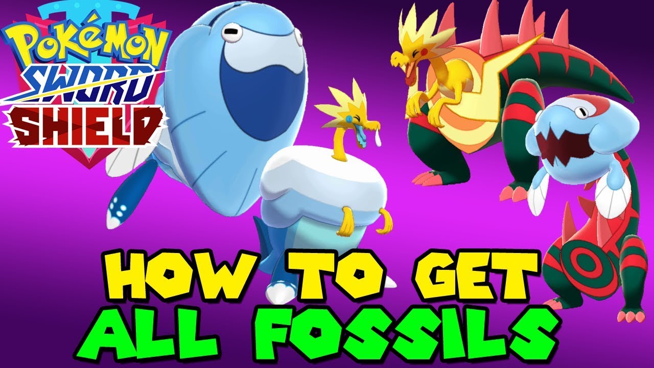 How to get ALL 4 FOSSIL POKEMON in Pokemon SWORD & SHIELD - FOSSIL POKEMON  GUIDE - YouTube