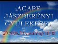 Agape jszbernyi gylekezet 20190706 vasrnap 1000