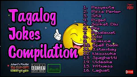 Tagalog Jokes Compilation Volume 3