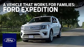 Ford Expedition: A Vehicle That Works for Families | Expedition | Ford