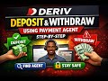 How To Deposit And Withdraw On Deriv Using A Payment Agent Step By Step