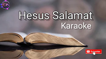 Hesus Salamat karaoke