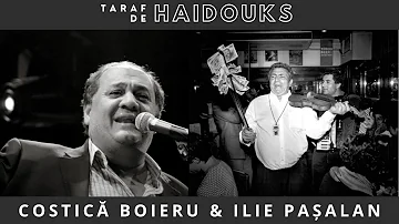 Taraf de Haidouks - COSTICA BOIERU & ILIE PASALAN