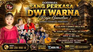 LIVE MALAM PAGELARAN SENI SANDIWARA DWI WARNA || GUNUNGSARI - SUKAGUMIWANG - JUM'AT 26 JUNI 2026