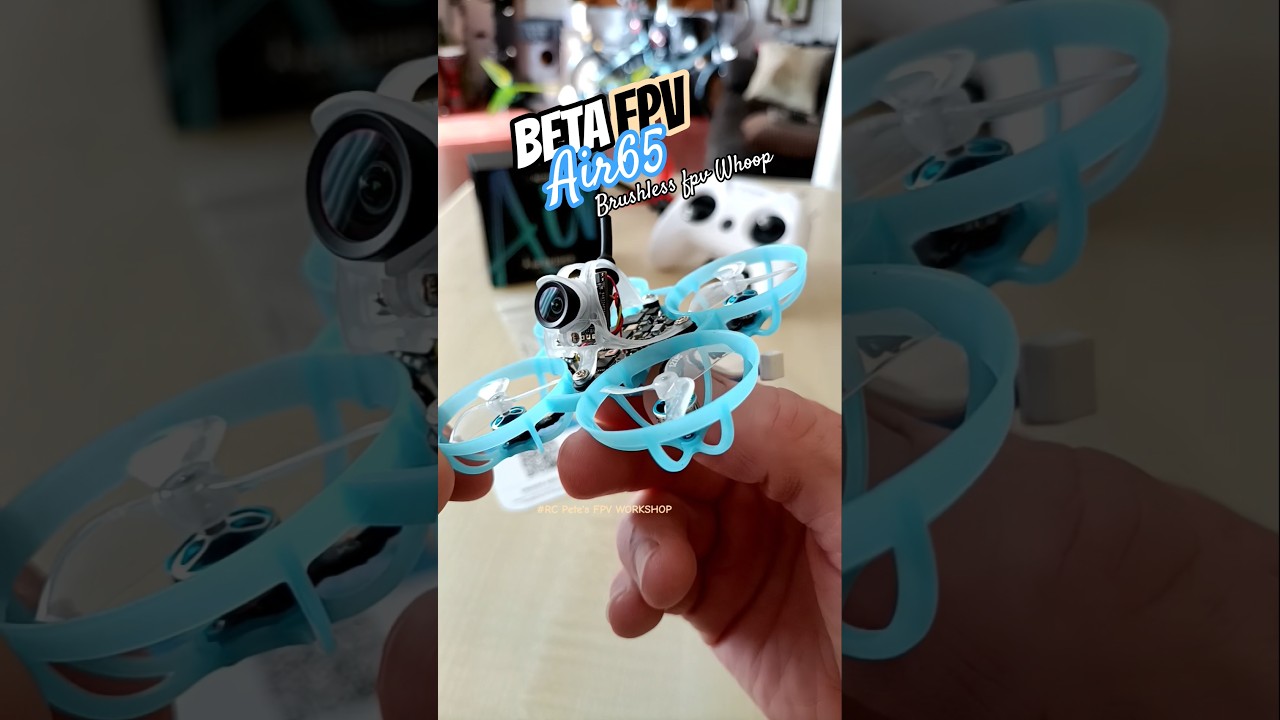 NEW! BETAFPV AIR 65 FPV BRUSHLESS WHOOP RACE DRONE UNBOXING SETUP 2026 DIGITAL ELRS HGLRC CADDX DJI