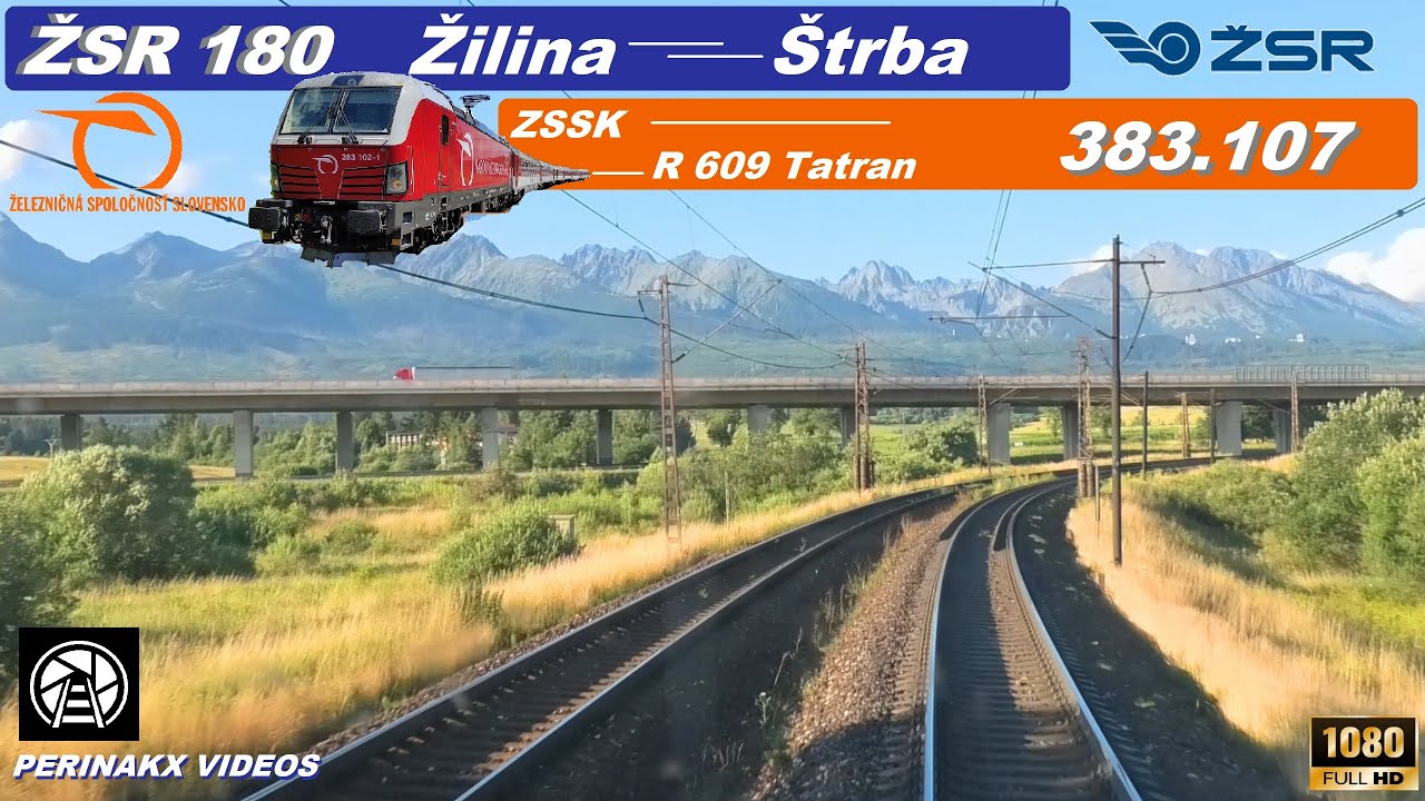 Cabview ► Žilina - Štrba / ŽSR 180 / ZSSK R 609 Tatran / 383.107 ► Pohľad z vlaku