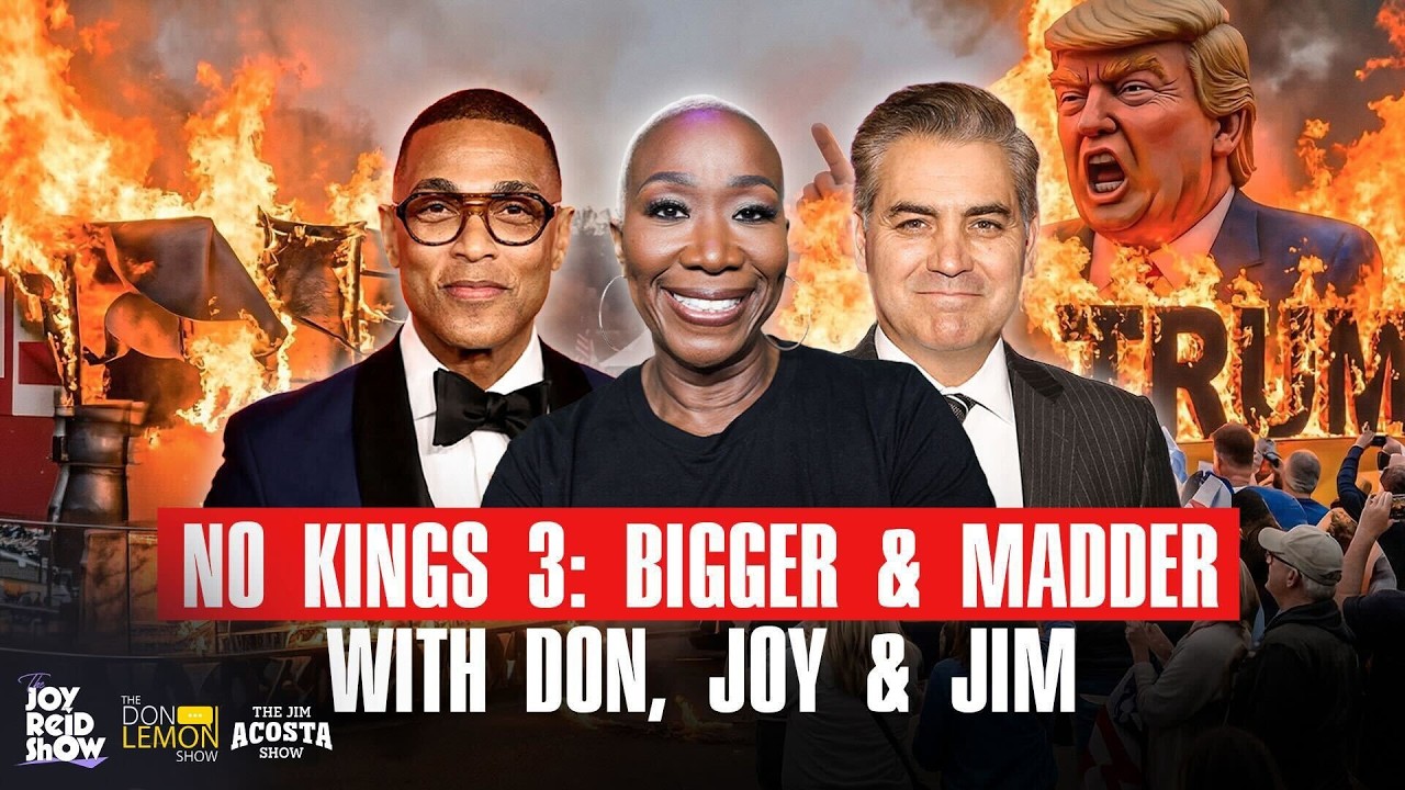 NO KINGS DAY 3: BIGGER & MADDER - JOY, DON, & JIM ARE BACK | The Joy Reid Show LIVE!