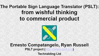 The Portable Sign Language Translator (PSLT)
