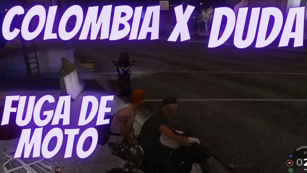 COLOMBIA NA FUGA DE MOTO X DUDA UMA DAS MELHORES GTM / GTAV RP / CIDADE  ALTA 