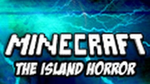 Minecraft: The Island Horror - Part 1 (Custom Map Adventure)