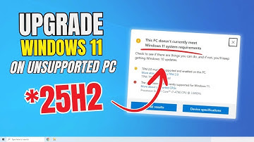 How to Download & Install Windows 11 25H2 on Unsupported PCs (No TPM, Works Great in 2025!)