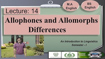 Allophones and Allomorphs Differences | Lecture: 14 (Linguistics-I) | Urdu/Hindi/English