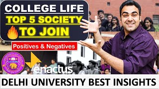 Best College Society in College Life | Why & Why Not to Join Societies | Delhi University Life 2020