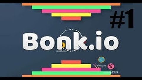 Bonk.io | Part #1 | (Horrible Content #1)