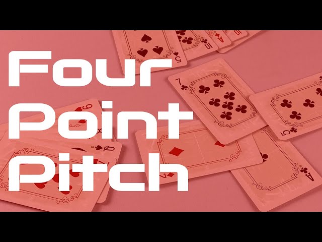 How to Play the Card Came Pitch