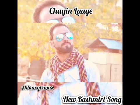 New Kashmiri Song  Chayin Laaye   with lyrical  Kabul Bukhari