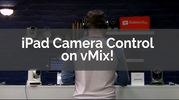vMix iPad Control Surface w/ PTZ camera controls - Tutorial