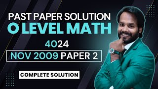 O Level Math 4024 Past paper solution November 2009 Paper 2