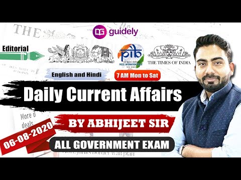 Daily Current Affairs 2020 (06 August 2020) [GA by Abhijeet Sir] Current Affairs Today