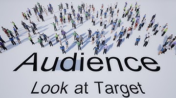 UE4 - Population System ( Audience - Look at Target)